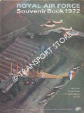 Royal Air Force Souvenir Book 1972 by REID, John P. Milford